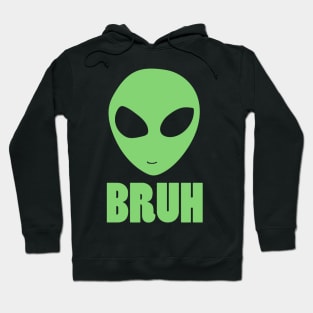 BRUH alien Hoodie